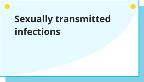 Sexually transmitted infections